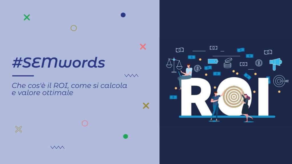 Che cos’è il ROI